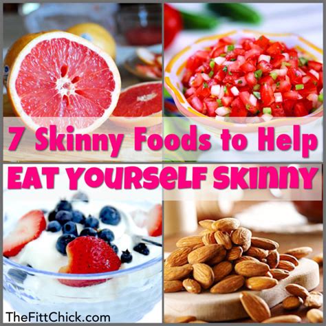 What foods make you skinny?
